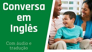 DIÁLOGO EM INGLÊS COM ÁUDIO E TRADUÇÃO [upl. by Marie-Jeanne]