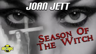 Joan Jett  Season Of The Witch Music Video [upl. by Langill]