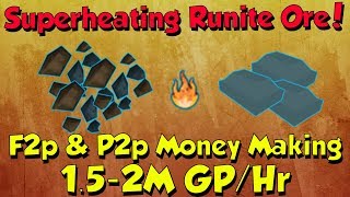 Superheating Runite Ore 152M GpHr Runescape 3 F2p amp P2p Money Making [upl. by Smalley586]