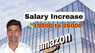 salary increase Amazon Company  💸19500 to 26000 Amazon Warehouse Bangaloreerstudentslife [upl. by Ilka511]