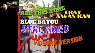 its karaoke time 🎤Blue Bayou🎤All this time🎤Uray awan kan Ilocano song cousinshouse provincelife [upl. by Aubrey581]