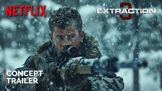 Extraction 3  Teaser Trailer  NETFLIX  Chris Hemsworth amp Idris Elba  2025 [upl. by Tacita]