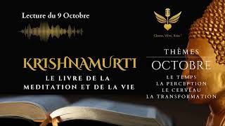 Le livre de la méditation et de la vie  KRISHNAMURTI 9 Octobre krishnamurti livreaudio [upl. by Mars]