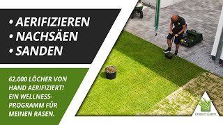 Wellnessprogramm Rasen  Regenerationsschnitt  Aerifizieren  Nachsäen  Sanden  Rasenpflege Tipps [upl. by Sada]