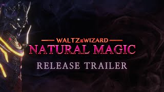 Waltz of the Wizard Natural Magic – Release Trailer  Oculus Quest [upl. by Lipscomb]