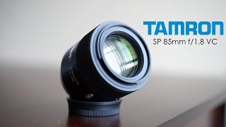 Tamron SP 85mm f18 VC Lens [upl. by Aramen]