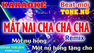 Mắt Nai Cha Cha Cha Karaoke Remix Tone Nữ 1 Dj Cực hay 2021 [upl. by Nereids]