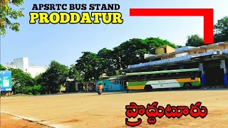 Proddatur  Proddatur Bus Stand  APSRTC Bus stand amp Timings  Full Journey  Kadapa District [upl. by Nerrad]