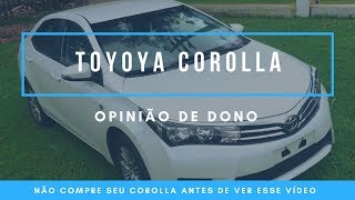 Opinião de dono corolla 2016 XEI [upl. by Amalea615]