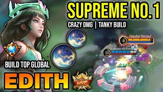 EDITH BEST BUILD 2023  TOP GLOBAL EDITH GAMEPLAY  MOBILE LEGENDS✓ [upl. by Isadore431]