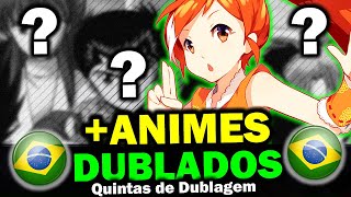 Anunciado Mais Animes Dublados na Crunchyroll Quintas de Dublagem [upl. by Anin]