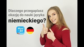 Niemiecki Dlaczego przegapiasz okazję do nauki języka niemieckiego WordBit DePl [upl. by Llirret836]