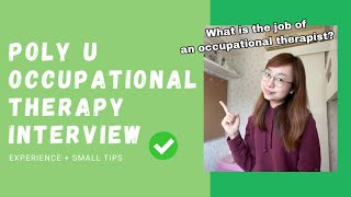 PolyU Occupational Therapy OT interview 🗣丨分享題目Tips💡 ENGCHI 丨Odelle Wong [upl. by Tomkin]