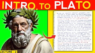 Western Philosophy  Lecture 2  Introduction To Plato  Theory Of Ideas  Short Notes  FILOSOFICO [upl. by Otrebire981]