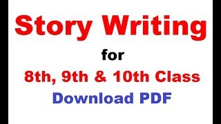 Story Writing for 8th 9th and 10th class  Story Writing in English  Apex Coaching Center [upl. by Martyn]