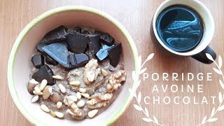 PORRIDGE DE FLOCONS DAVOINE AU CHOCOLAT  رقائق الشوفان بالحليب و الشكلاطة [upl. by Aneri150]