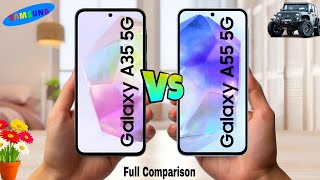 Samsung Galaxy A35 5G Vs Galaxy A55 5G  Full Comparison Video  Specifications amp Review💯 [upl. by Eillim]