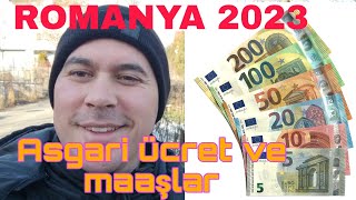 ROMANYADA 2023 ASGARİ ÜCRET VE MAAŞLAR [upl. by Ingemar]