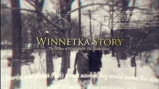 Winnetka Story History of Winnetka amp the North Shore Trailer [upl. by Asenav]