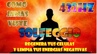 Frecuencia 432 hz solfeggio para la felicidad  Regenera celulas y limpia tus energias negativas🤗 [upl. by Ardnalak]