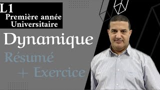 Physique 1 Dynamique  Résumé  Exercice  L1 première Université [upl. by Zanlog]