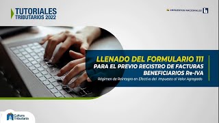 Tutorial Llenado del Formulario 111  Beneficiarios ReIVA [upl. by Adnirolc433]