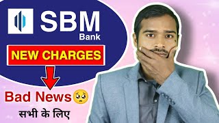 SBM Bank New charges Big bad News 😢 from june [upl. by Akemor]