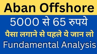 Aban offshore share and New Business Update Aban Offshore News  5000 से 65 रुपये हुआ शेयर [upl. by Thompson393]