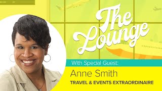 64  The FAM Trip Formula Fueling Marketing and Connections for Travel Advisors with Anne Smith [upl. by Fielding]