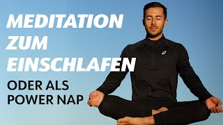 GEFÜHRTE MEDITATION ZUM EINSCHLAFEN  15 Minuten besserer Schlaf oder Power Nap [upl. by Peterec812]