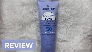 Coppertone Every Tone Sunscreen Lotion SPF 50 FULL REVIEW [upl. by Shipley520]