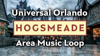 Hogsmeade Music Loop  Wizarding World of Harry Potter  Universal Orlando [upl. by Kenlee168]