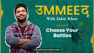 Ummeed  Season 1  Episode 11  Choose Your Battles Feat Gopal Datt [upl. by Tema]