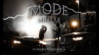 Jc Velasco X Castillo El M  MODE MILITAR Video Lyrics [upl. by Roux379]