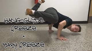 Freeze Fundamentals  Hang Glide and Baby Freeze [upl. by Enitsyrk761]