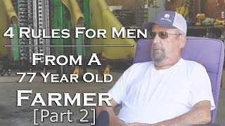 S1E5 40 Year Farmer Glen Waltz Part 2 [upl. by Ramiah]