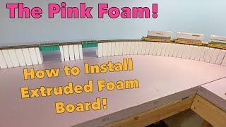 Model Railroad Scenery from Start to Finish Installing Extruded Foam Board [upl. by Aicirtac]