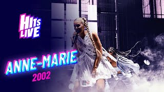 Anne Marie  2002 Live at Hits Live Liverpool [upl. by Initsed]