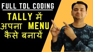 Make Your Own TDL for Tally Amazing TDL Development Codes Tutorial for Tally Tech Guru Plus [upl. by Lockhart974]