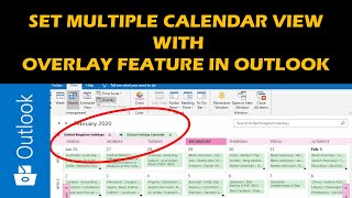 Set multiple calendar view with Overlay feature in Outlook [upl. by Engis]