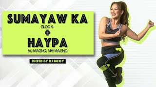 Regine Tolentino  Sumayaw Ka  Haypa  Zumba  Dance Fitness [upl. by Afatsom]