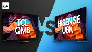 TCL QM8 vs Hisense U8K  It’s All About You [upl. by Ariaes]