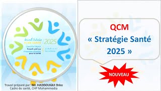 QCM  Plan Santé 2025  Nouveau [upl. by Solakcin175]