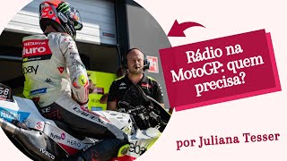 RÁDIO NA MOTOGP BOA IDEIA OU DESNECESSÁRIO [upl. by Yngad]