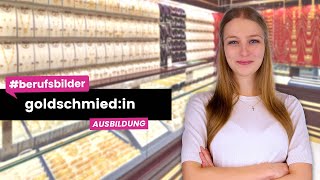 Goldschmiedin  Ausbildungsberufe erklärt [upl. by Tekcirc]