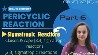 sigmatropic reactionsclaisen and cope rearrangementpericyclic reactionImportant for CSIR NET exam [upl. by Nhtanhoj]