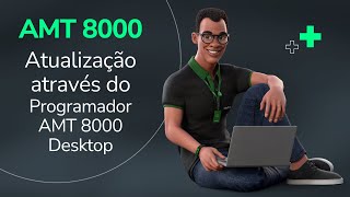 AMT 8000 Atualização através do Programador AMT 8000 Desktop  i6241 [upl. by Horgan]