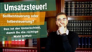 Steuertipp für Gründer Soll oder Istbesteuerung [upl. by Chery650]