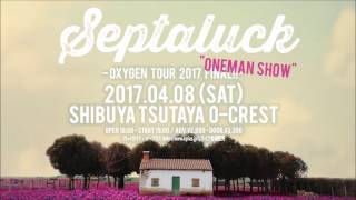 Septaluck 会場限定1st Single『OXYGEN』Trailer [upl. by Hereld]