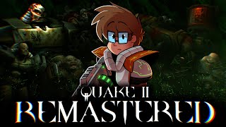 Quake 2 REMASTERED  CALL OF THE MACHINE REVIEW [upl. by Maure]